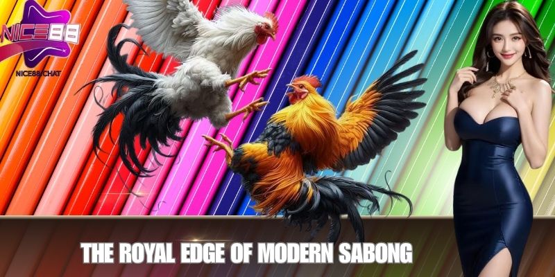 The Royal Edge of Modern